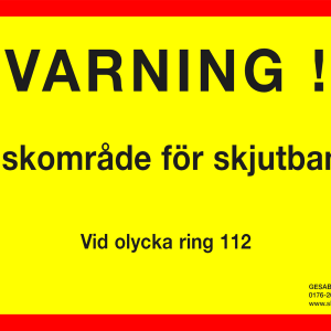 Varning-Riskområde för skjutbana