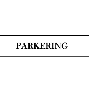 Parkering skylt